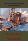 Image for Dardanelles Campaign [Illustrated Edition]