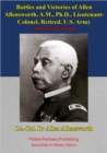 Image for Battles And Victories Of Allen Allensworth, A.M., Ph.D., Lieutenant-Colonel, Retired, U.S. Army [Illustrated Edition]
