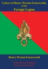 Image for Letters Of Henry Weston Farnsworth, Of The Foreign Legion