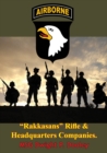 Image for &amp;quote;Rakkasans&amp;quote; Rifle &amp; Headquarters Companies