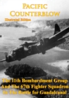 Image for Pacific Counterblow - The 11th Bombardment Group And The 67th Fighter Squadron In The Battle For Guadalcanal.