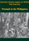 Image for United States Army In WWII - The Pacific - Triumph In The Philippines