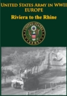 Image for United States Army In WWII - Europe - Riviera To The Rhine