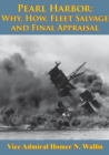 Image for Why, How, Fleet Salvage And Final Appraisal [Illustrated Edition]