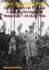Image for THE ADMIRALTIES - Operations Of The 1st Cavalry Division 29 February - 18 May 1944 [Illustrated Edition].