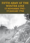 Image for FIFTH ARMY AT THE WINTER LINE 15 November 1943 - 15 January 1944 [Illustrated Edition].