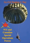 Image for 9/11 And Canadian Special Operations Forces: How &#39;40 Selected Men&#39; Indelibly Influenced The Future Of The Force