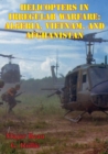 Image for Helicopters In Irregular Warfare: Algeria, Vietnam, And Afghanistan [Illustrated Edition]