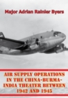 Image for Air Supply Operations In The China-Burma-India Theater Between 1942 And 1945