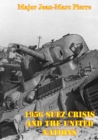 Image for 1956 Suez Crisis And The United Nations