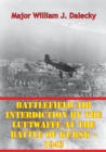 Image for Battlefield Air Interdiction By The Luftwaffe At The Battle Of Kursk - 1943