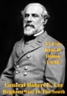 Image for General Robert E. Lee - Brightest Star In The South