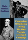 Image for Comparison Of Initiative During The 1864 Virginia Overland Campaign