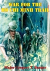 Image for War For The Ho Chi Minh Trail