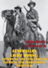 Image for Australian Light Horse: A Study Of The Evolution Of Tactical And Operational Maneuver