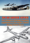 Image for No Quarter Given: The Change In Strategic Bombing Application In The Pacific Theater During World War II