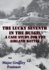 Image for Lucky Seventh in the Bulge: A Case Study for the Airland Battle