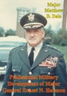 Image for Professional Military Development Of Major General Ernest N. Harmon