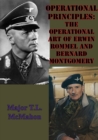 Image for Operational Principles: The Operational Art Of Erwin Rommel And Bernard Montgomery