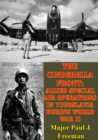 Image for Cinderella Front: Allied Special Air Operations In Yugoslavia During World War II
