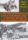 Image for Desperate Struggle To Save A Condemned Army - A Critical Review Of The Stalingrad Airlift