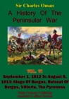 Image for History Of the Peninsular War, Volume VI: September 1, 1812 to August 5, 1813
