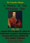 Image for History Of the Peninsular War, Volume VII: August 1813 to April 14, 1814