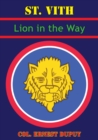 Image for St Vith: Lion In The Way: 106th Infantry Division in World War II [Illustrated Edition]