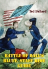 Image for Battle Of Ball&#39;s Bluff, Staff Ride Guide [Illustrated Edition]