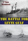 Image for Battle For Leyte Gulf [Illustrated Edition]