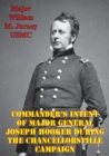 Image for Commander&#39;s Intent Of Major General Joseph Hooker During The Chancellorsville Campaign