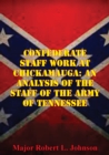 Image for Confederate Staff Work At Chickamauga: An Analysis Of The Staff Of The Army Of Tennessee