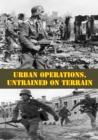 Image for Urban Operations, Untrained On Terrain