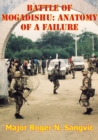 Image for Battle Of Mogadishu: Anatomy Of A Failure