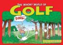 Image for Wacky World of Golf A4 : A4 Appointment