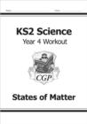 Image for KS2 Science Year 4 Workout: States of Matter