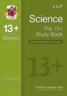 Image for 13+ Science Study Book for the Common Entrance Exams (exams up to June 2022)