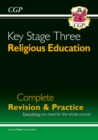 Image for KS3 Religious Education Complete Revision &amp; Practice (with Online Edition): for Years 7, 8 and 9