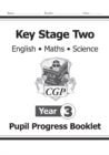 Image for KS2 Pupil Progress Booklet for English, Maths and Science - Year 3
