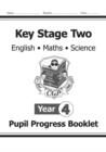 Image for KS2 Pupil Progress Booklet for English, Maths and Science - Year 4
