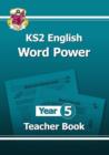 Image for KS2 English Word Power: Year 5 Teacher Book
