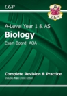 Image for A-Level Biology: AQA Year 1 &amp; AS Complete Revision &amp; Practice with Online Edition