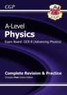 A-Level Physics: OCR B Year 1 & 2 Complete Revision & Practice with Online Edition - CGP Books