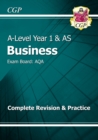 Image for A-Level Business: AQA Year 1 & AS Complete Revision & Practice