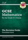 Image for GCSE Maths Revision Guide: Foundation inc Online Edition, Videos &amp; Quizzes