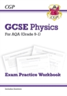 Image for GCSE Physics AQA Exam Practice Workbook - Higher (includes answers)