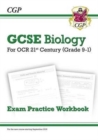 Grade 9-1 GCSE Biology: OCR 21st Century Exam Practice Workbook - CGP Books