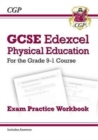 GCSE Physical Education Edexcel Exam Practice Workbook - for the Grade 9-1 Course (incl Answers) - CGP Books