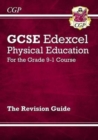 GCSE Physical Education Edexcel Revision Guide - for the Grade 9-1 Course - CGP Books