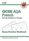 Image for GCSE French AQA Exam Practice Workbook: includes Answers &amp; Online Audio (For exams in 2024 and 2025)